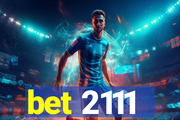 bet 2111